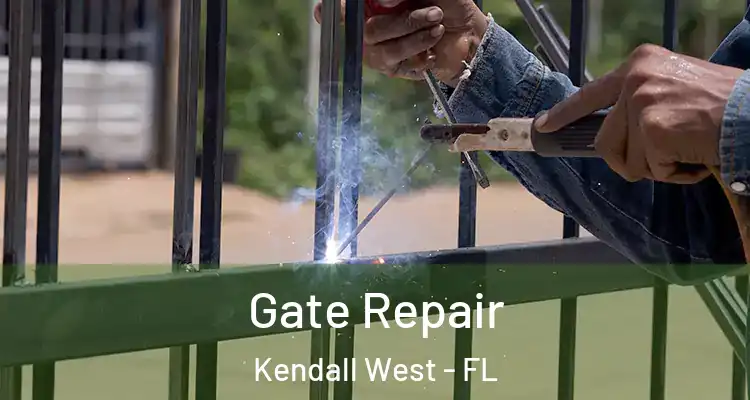  Gate Repair Kendall West - FL
