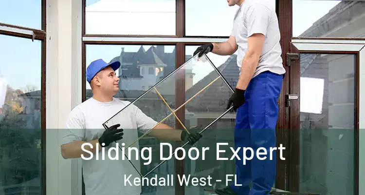  Sliding Door Expert Kendall West - FL