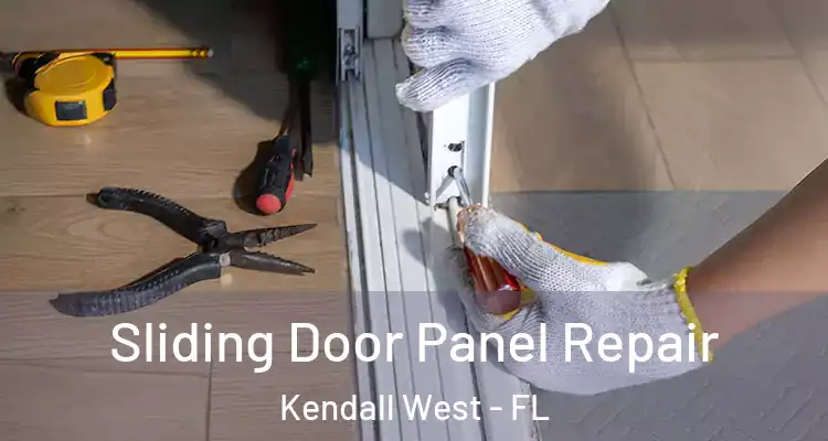  Sliding Door Panel Repair Kendall West - FL